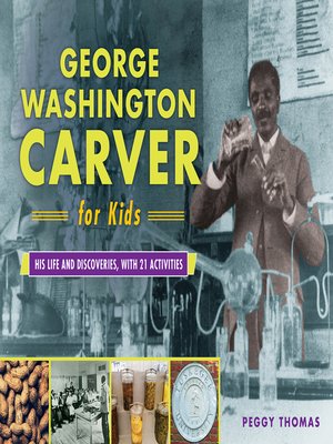 cover image of George Washington Carver for Kids